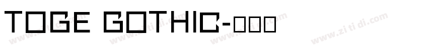 toge gothic字体转换